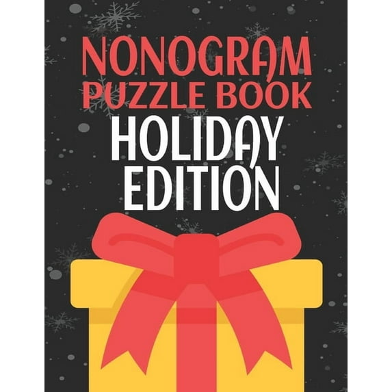 Nonogram Puzzle Books Holiday Edition: 45 Mosaic Logic Grid Puzzles For Adults and Kids, (Paperback)