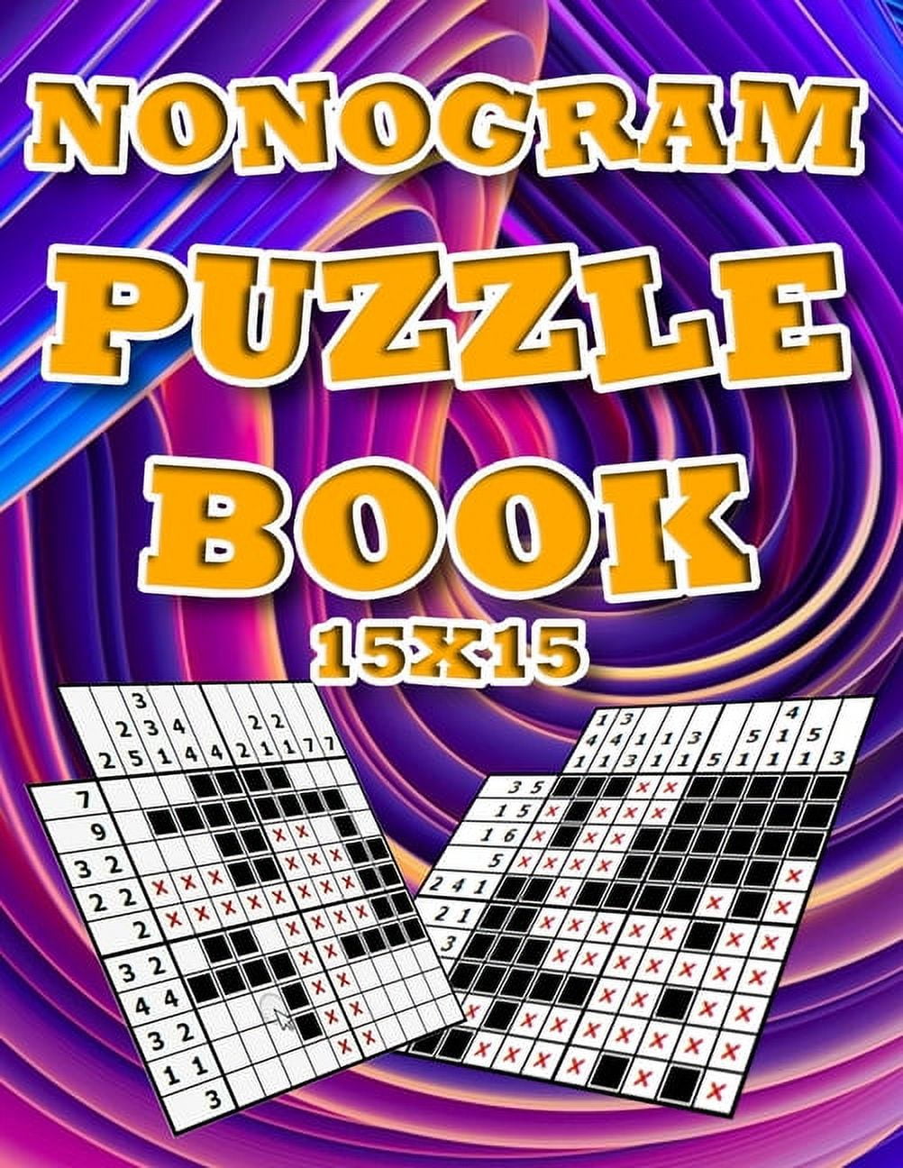 Nonogram Puzzle Notebook Nonograms Puzzle Book 15x15 for adults Fun Logic Puzzles With