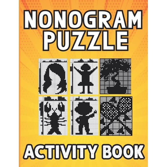 Nonogram puzzle book for adults: Hanjie Picross Griddlers Puzzles Book with Solutions