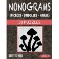 thumbnail image 1 of Nonograms Picross Griddlers Hanjie: Nonograms Book Logic Pic Griddler Games Japanese Puzzles Picross Games Logic Grid Pu, (Paperback), 1 of 1