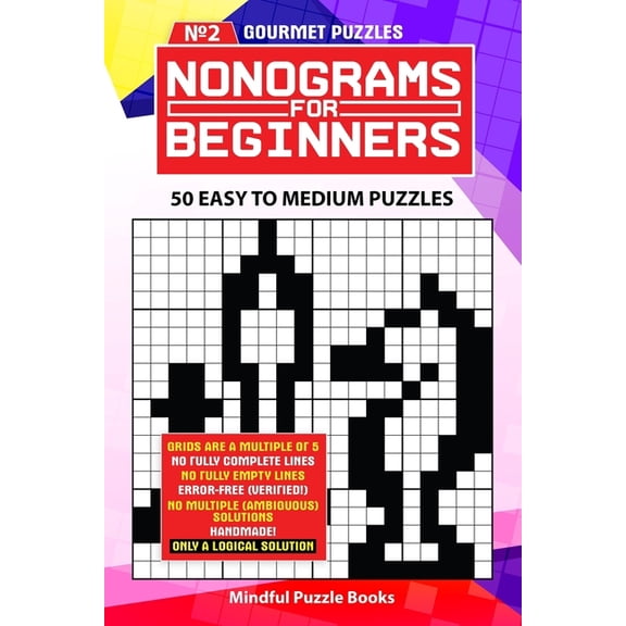 Nonograms for Beginners Nonograms for Beginners 2: 50 Easy to Medium Puzzles, Book 2, (Paperback)