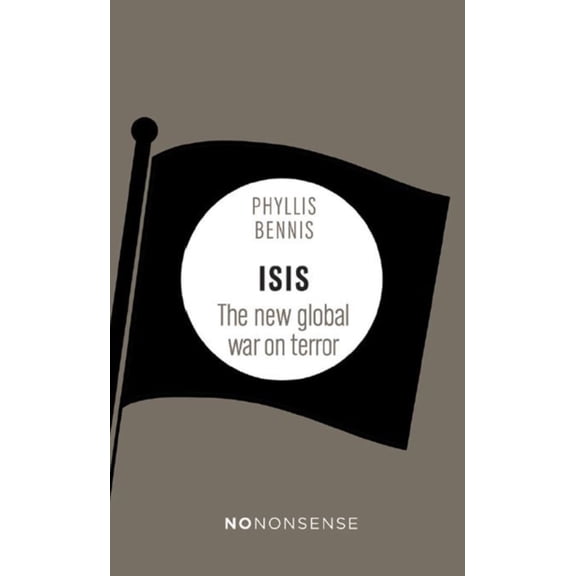 Nononsense Isis and Syria (Paperback)