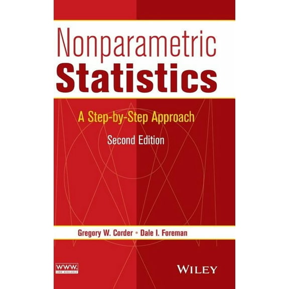 Nonparametric Statistics: A Step-By-Step Approach, (Hardcover)