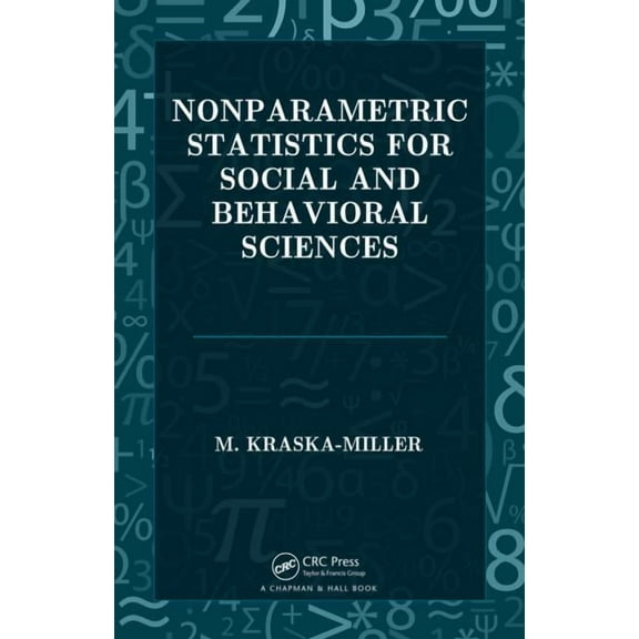 Nonparametric Statistics for Social and Behavioral Sciences, (Hardcover)