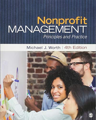 Pre-Owned Nonprofit Management: Principles and Practice (Paperback) 1483375994 9781483375991