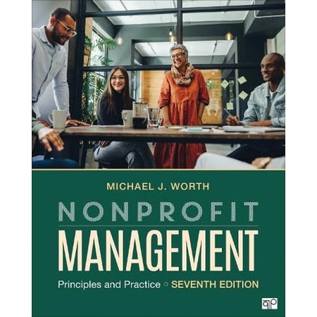 Pre-Owned Nonprofit Management: Principles and Practice 9781071884089 1071884085 Paperback Seventh edition