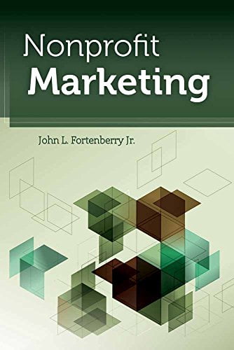 Pre-Owned Nonprofit Marketing (Paperback) 0763782610 9780763782610