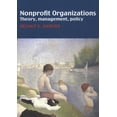 thumbnail image 1 of Pre-Owned Nonprofit Organizations: Theory, Management, Policy (Paperback) 0415314194 9780415314190, 1 of 1