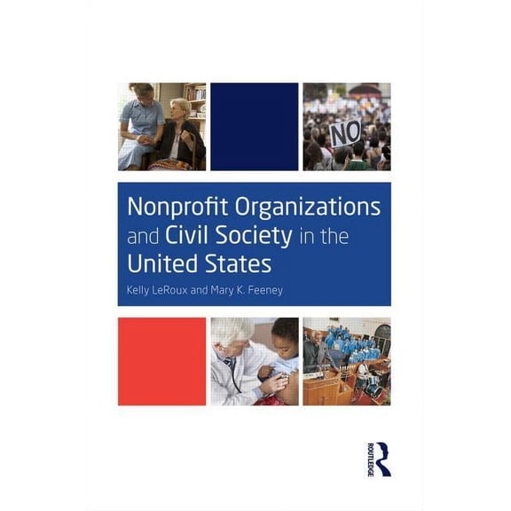 Nonprofit Organizations and Civil Society in the United States, (Paperback)