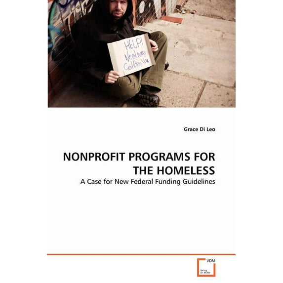 Nonprofit Programs for the Homeless (Paperback)