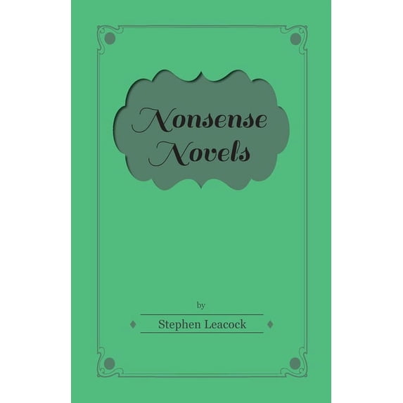 Nonsense Novels, (Paperback)