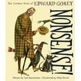 thumbnail image 1 of Nonsense!: The Curious Story of Edward Gorey, (Hardcover), 1 of 3