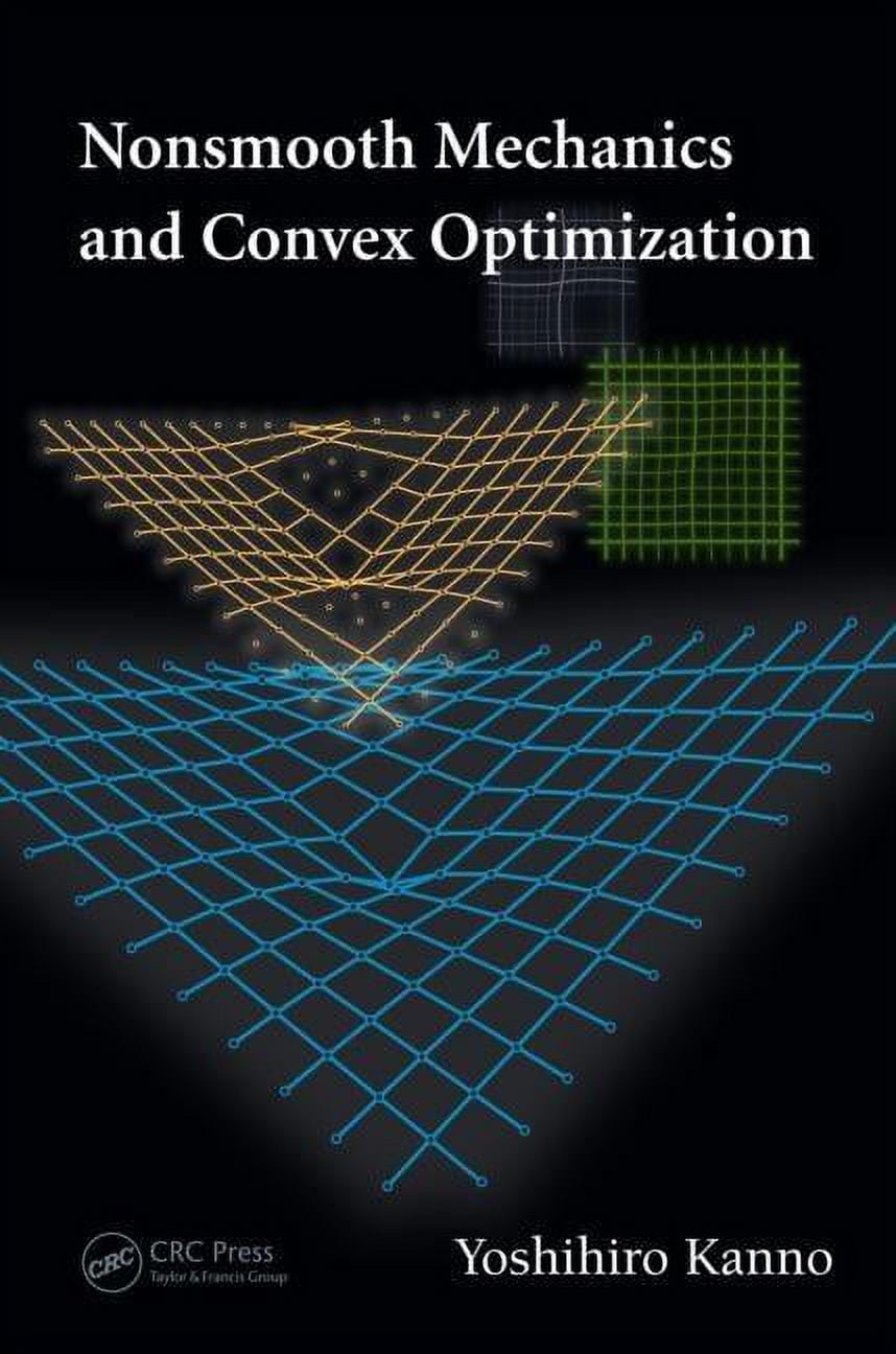 Nonsmooth Mechanics and Convex Optimization, (Hardcover) - Walmart.com