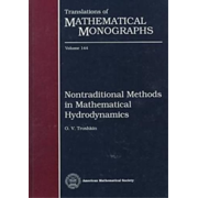 Nontraditional Methods in Mathematical Hydrodynamics Hardcover