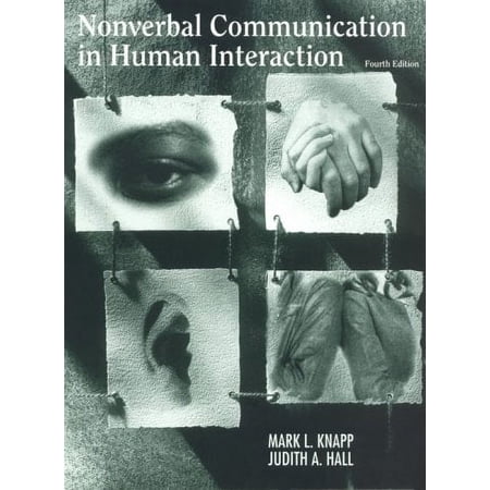 Pre-Owned Nonverbal Communication in Human Interaction (Paperback) 0030180236 9780030180231