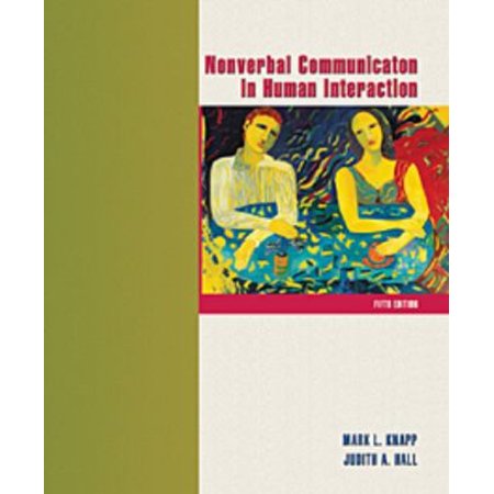 Pre-Owned Nonverbal Communication in Human Interaction (Paperback) 0155063723 9780155063723
