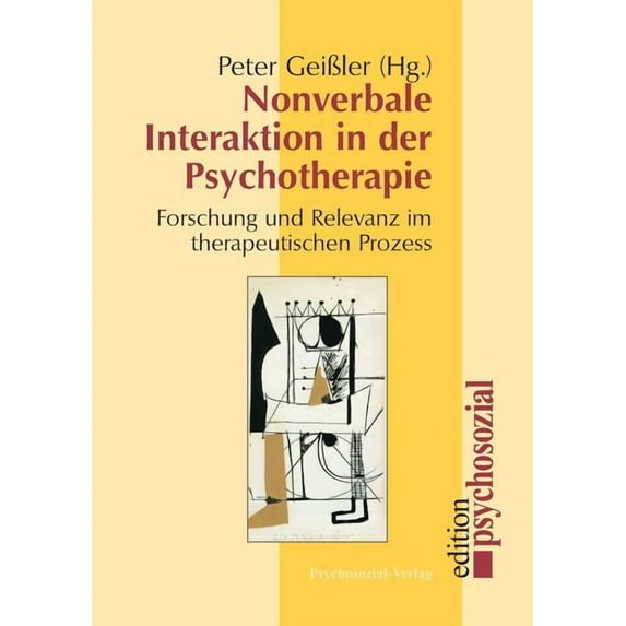 Nonverbale Interaktion in der Psychotherapie (Paperback)