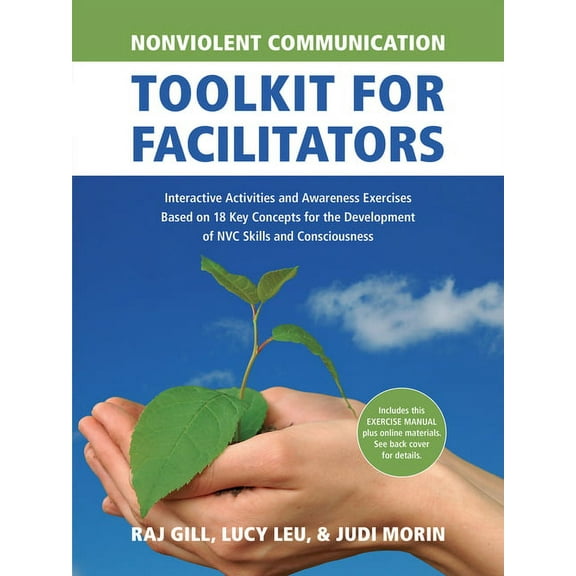 Nonviolent Communication Guides Nonviolent Communication Toolkit for Facilitators: Interactive Activities and Awareness Exercises Based on 18 Key Concep, (Paperback)