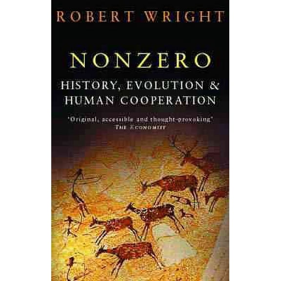 Nonzero : The Logic of Human Destiny