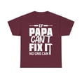 thumbnail image 1 of Nooks & Krannies If Papa Can't Fix It Unisex Heavy Cotton Tee, 1 of 4