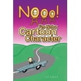 thumbnail image 1 of Noooo! I'm Not a Cartoon Character, 1 of 1