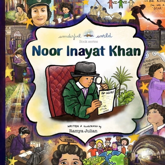 Noor Inayat Khan - A Biography in Rhyme, (Paperback)