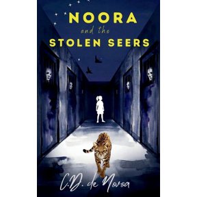 Noora and the Seers Noora and the Stolen Seers, Book 2, (Paperback)