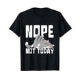 thumbnail image 1 of Nope Cat | Funny Humor Outfit for Women and Cat Lovers Black T-Shirt, 1 of 5