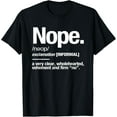 thumbnail image 1 of Nope Definition Sarcastic Funny T-Shirt, 1 of 4