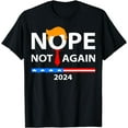 thumbnail image 1 of Nope Not Again Funny Sarcastic T-Shirt, 1 of 2