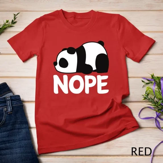 Nope Not Today Lazy Panda Funny Animal Womens Girls Gift T-Shirt Unisex S-5XL Hot Trending Shirt, Vintage Birthday Gift