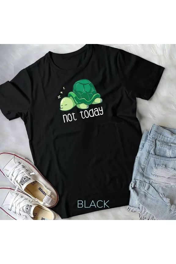 Nope Not Today Sleeping Sea Turtle Lazy Tortoise Nap Sleep Unisex T-shirt
