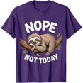 thumbnail image 1 of Nope Not Today Sloth Enthusiast Sloth Spirit Lover Unisex T-Shirt, 1 of 2