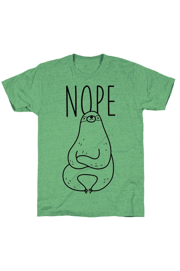 Nope Sloth Unisex Triblend Tee Tee Shirt Sweatshirt Hoodie