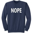 thumbnail image 1 of Nope Sweatshirt, 1 of 4