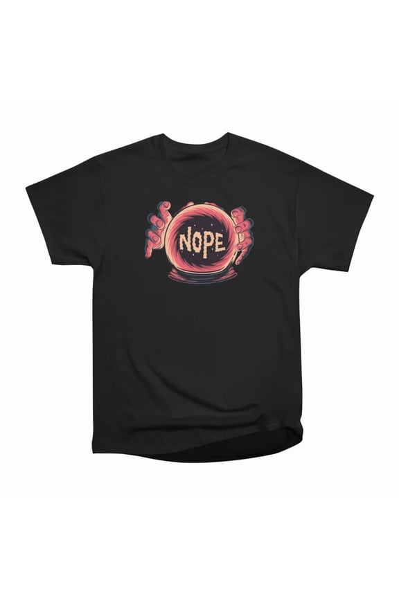 Nope T-Shirt Tee Gift For Him Merch For Her Apparel For Friend 2