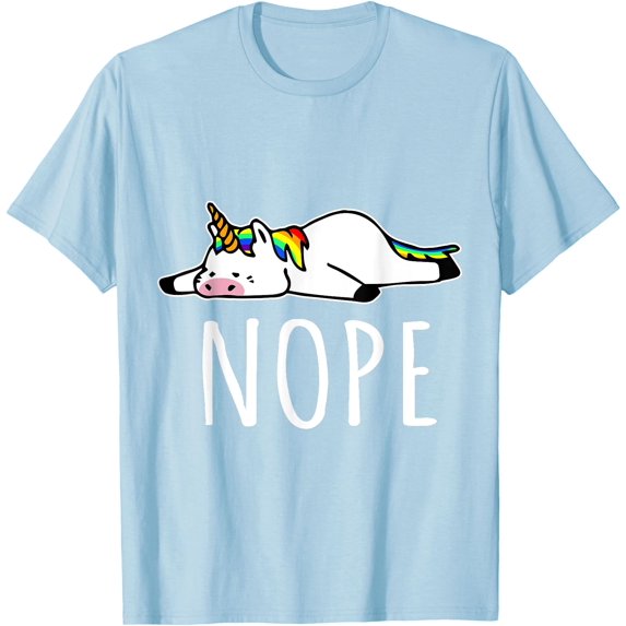 Nope Unicorn Nah Not Gonna Do It Funny Lazy Gift Unisex T-Shirt for Men Women Kids Toddler,Light Blue Color,Size YXS