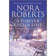 Nora Roberts A Forever Kind of Love Paperback