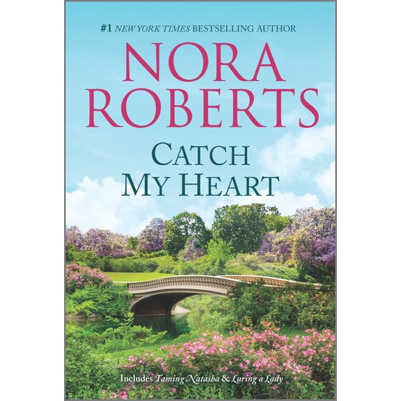 Nora Roberts: Catch My Heart (Paperback)