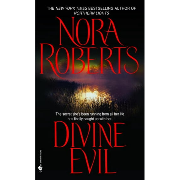 Nora Roberts: Divine Evil: A Novel (Paperback)