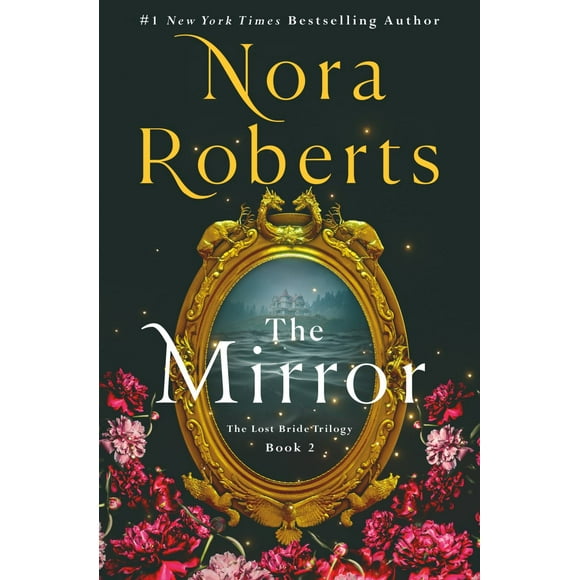 The Mirror: The Lost Bride Trilogy, Book 2 (Hardcover)