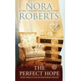 thumbnail image 1 of Nora Roberts: The Perfect Hope (Paperback), 1 of 1