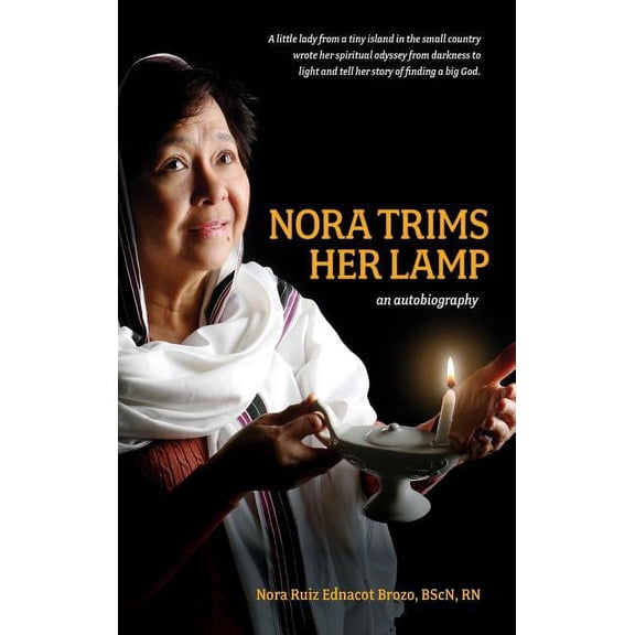 Nora Trims Her Lamp: An Autobiography, (Hardcover)