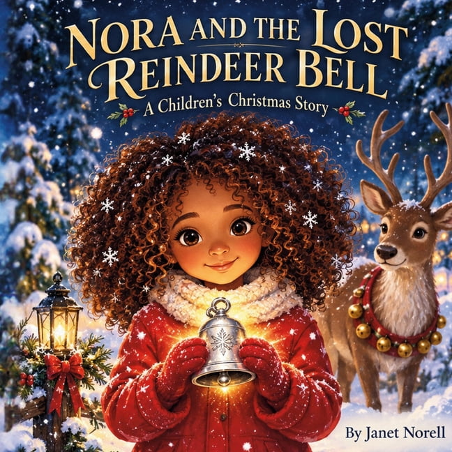 Nora and the Lost Reindeer Bell, (Paperback) - Walmart.com