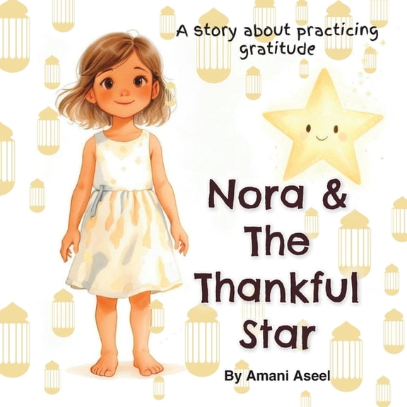 Nora and the Thankful Star, (Paperback)