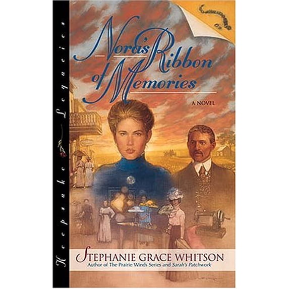 Pre-Owned Nora's Ribbon of Memories (Keepsake Legacies Series, Book 3) (Paperback) 0785271872 9780785271871