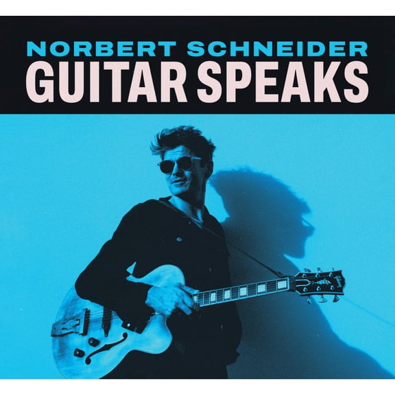 Norbert Schneider - Guitar Speaks [VINYL LP]