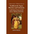 thumbnail image 1 of Norddeutsche Sagen, Märchen und Gebräuche: aus Meklenburg, Pommern, der Mark, Sachsen, Thüringen, Braunschweig, Hannover, Oldenburg und Westfalen (Hardcover), 1 of 1