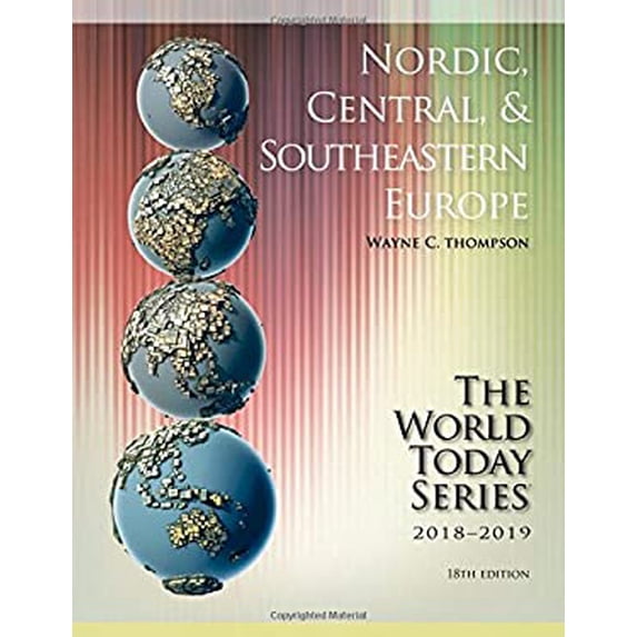 Pre-Owned Nordic, Central, and Southeastern Europe 2018-2019 World Today Stryker Paperback Wayne C. Thompson