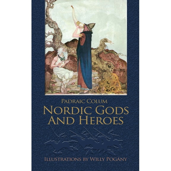 Pre-Owned Nordic Gods and Heroes (Paperback) 0486289125 9780486289120